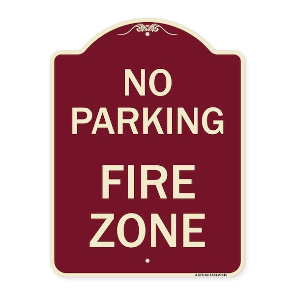 Signmission Designer Series No Parking Fire Zone, Burgundy Heavy-Gauge Aluminum Sign, 24" x 18", BU-1824-23616 A-DES-BU-1824-23616 - main